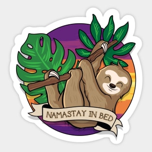 Namastay In Bed Sticker